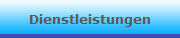 Dienstleistungen
